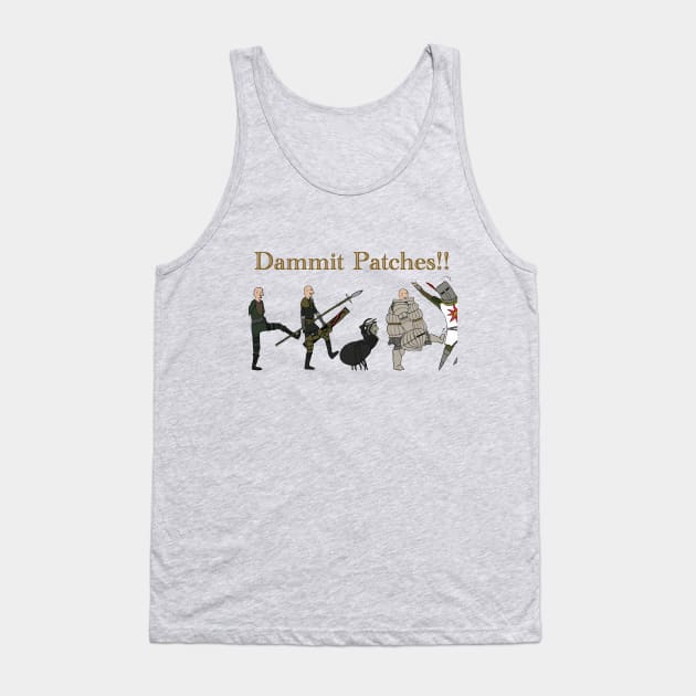 Damn it Patches!! Tank Top by Givemefood
